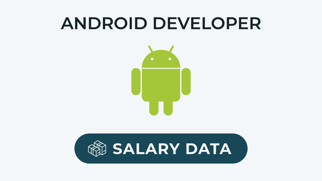 android-developer-salary-from-junior-to-senior-level