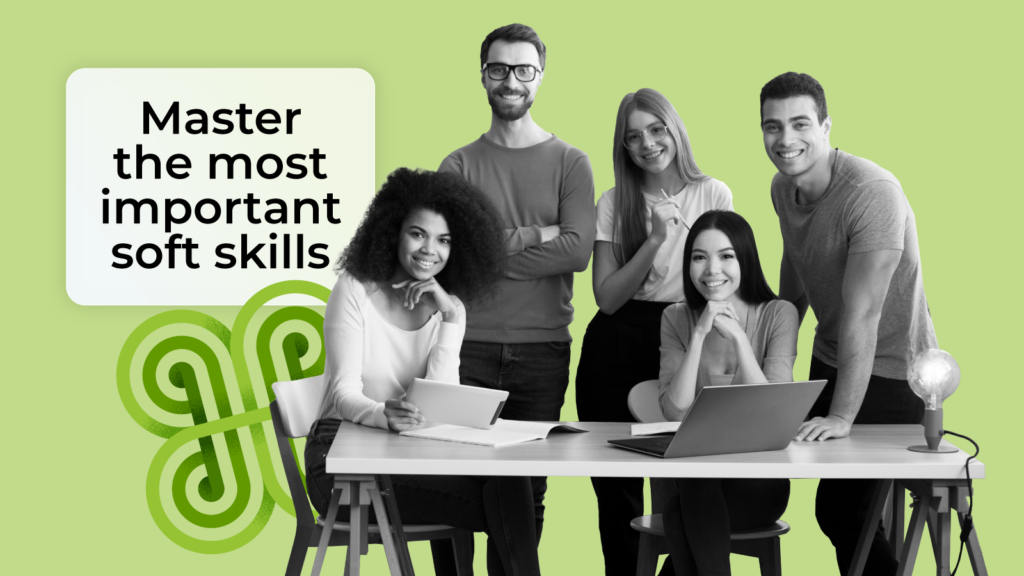 master the most important soft skills
